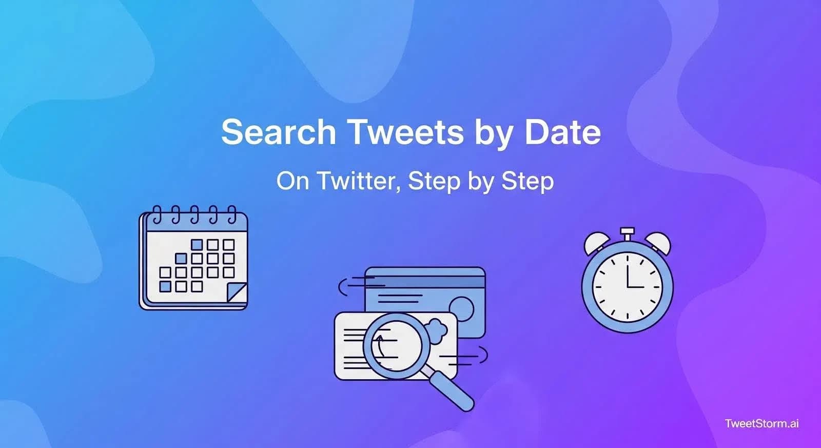 How to Search Tweets by Date on Twitter: Step-by-Step Guide.