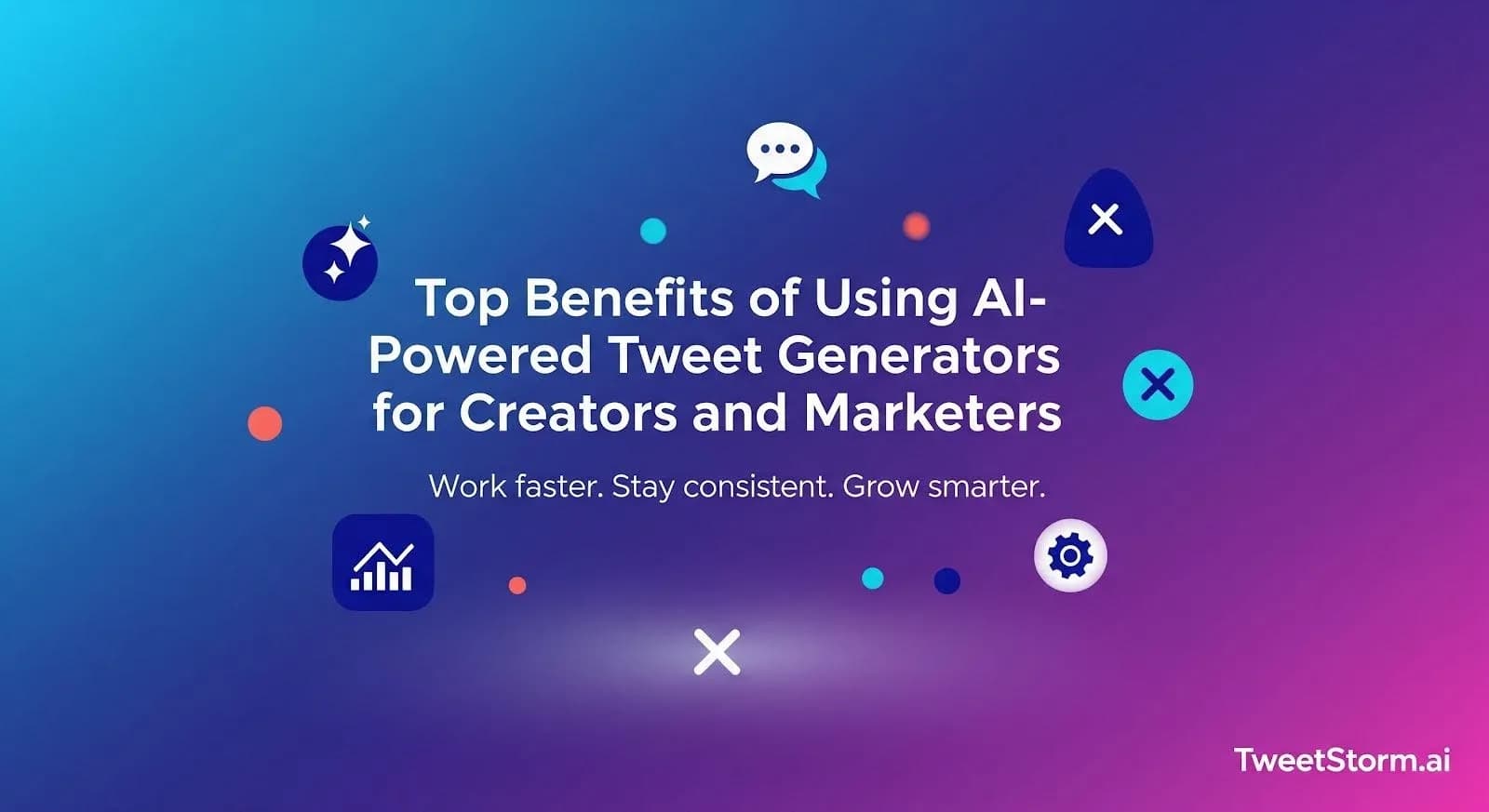 How AI Tweet Generators Save Time and Increase Consistency on Twitter, TweetStormAI