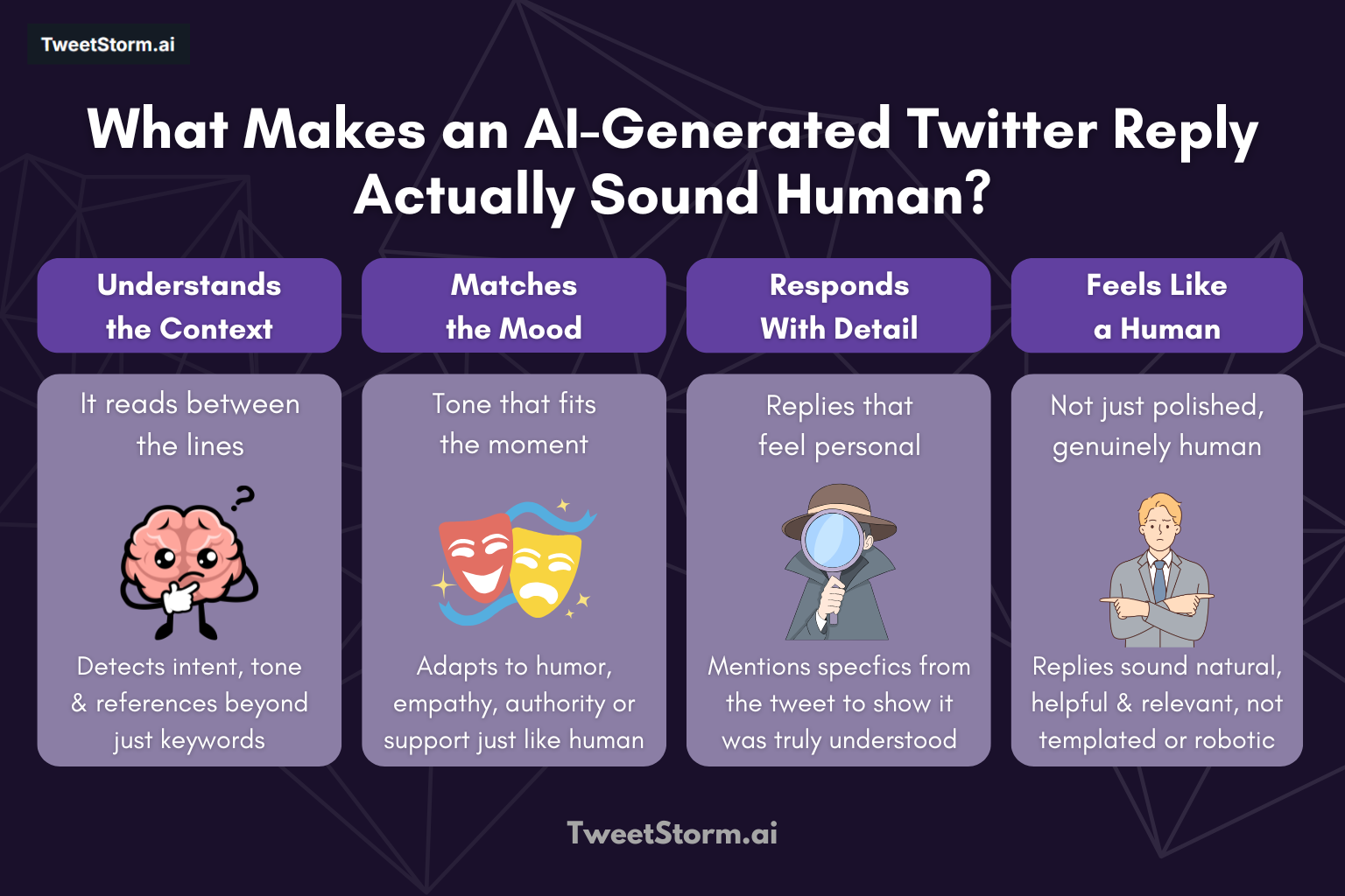 Cracking the Code: What Makes an AI-Generated Twitter Reply Actually Sound Human (Hint: It's More Than Grammar), TweetStormAI