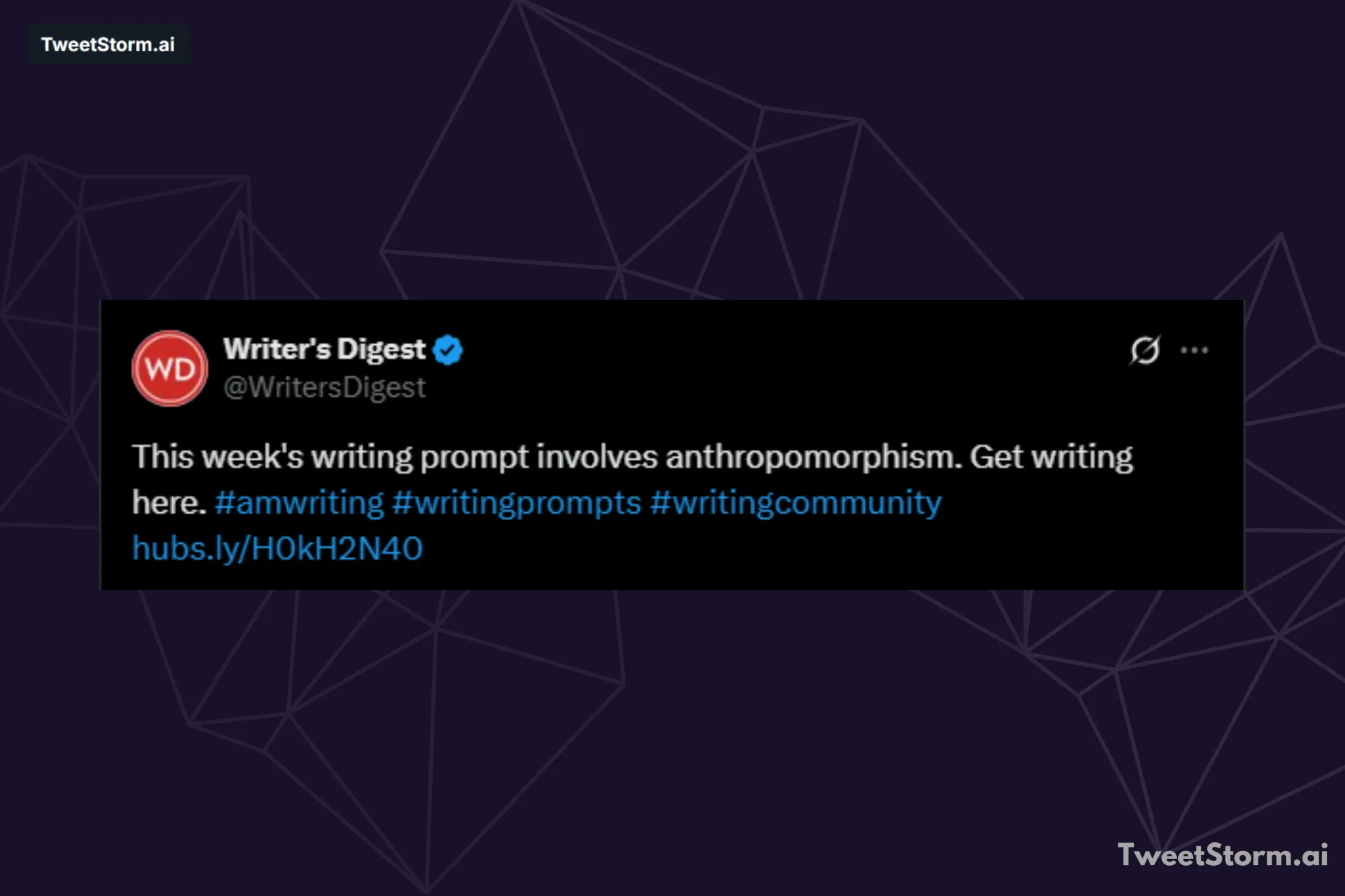 Post @WritersDigest, TweetStormAI